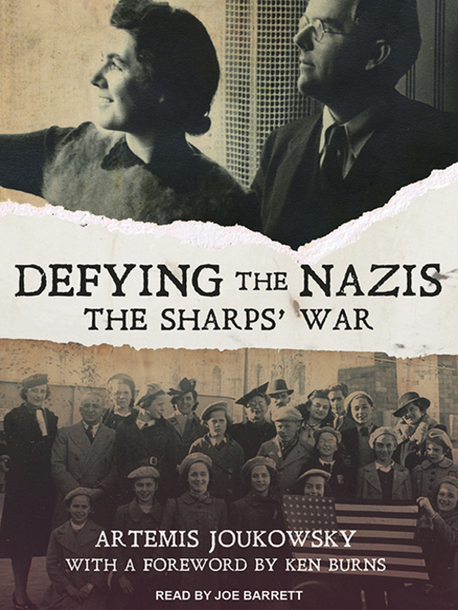 Title details for Defying the Nazis by Artemis Joukowsky - Available